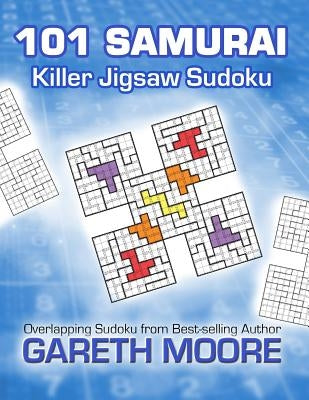 Killer Jigsaw Sudoku: 101 Samurai Paperback Createspace Independent Publishing Platform