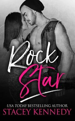 Rock Star Paperback Stacey Kennedy