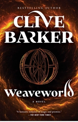 Weaveworld by Barker, Clive