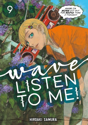Wave, Listen to Me! 9 by Samura, Hiroaki