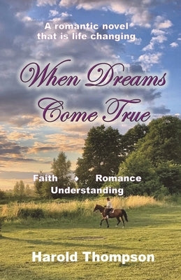 When Dreams Come True by Thompson, Harold