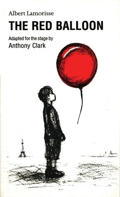 Red Balloon by Lamorisse, Albert