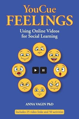 YouCue Feelings: Using Online Videos for Social Learning by Vagin, Anna