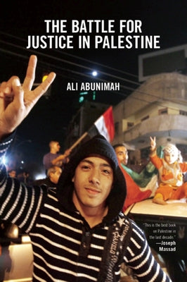 The Battle for Justice in Palestine Paperback Haymarket Books