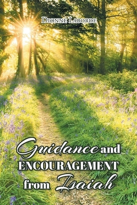 Guidance and Encouragement from Isaiah Paperback Covenant Books
