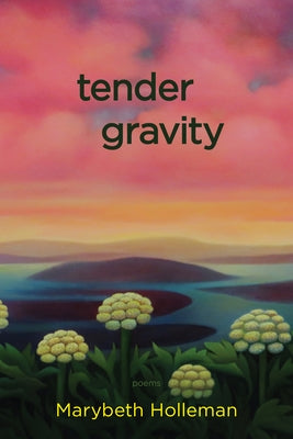 Tender Gravity Paperback Boreal Books