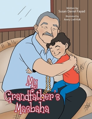 My Grandfather's Masbaha Paperback Susan Daniel Fayad