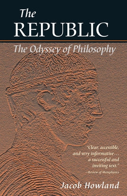 The Republic: The Odyssey of Philosophy Paperback Paul Dry Books