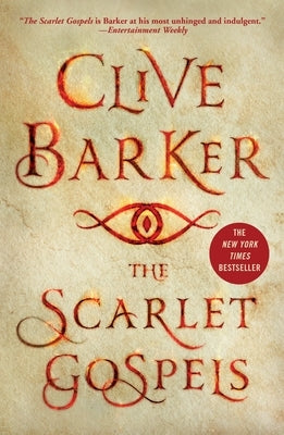 The Scarlet Gospels by Barker, Clive