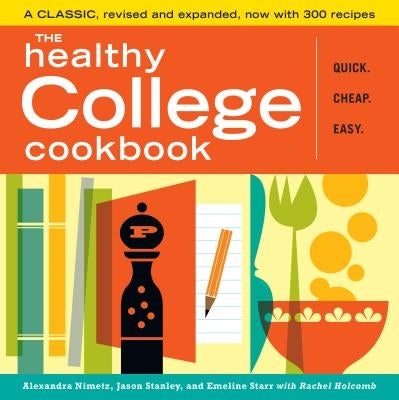 The Healthy College Cookbook Paperback Storey Publishing