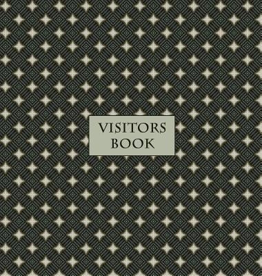 Visitors Book (Hardback), Guest Book, Visitor Record Book, Guest Sign in Book: Visitor guest book for clubs and societies, events, functions, small bu by Publications, Angelis