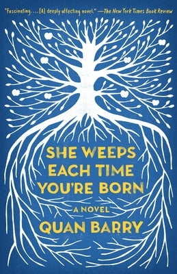 She Weeps Each Time You're Born Paperback Knopf Doubleday Publishing Group