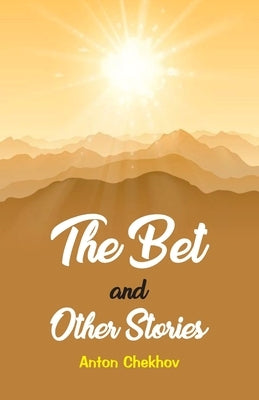 The Bet and the Other Stories Paperback Hawk Press
