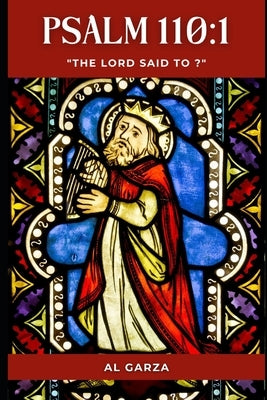 Psalm 110: 1: The LORD said to ? Paperback Sefer Press Publishing