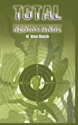 Total Resistance by Dach, H. Von