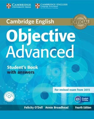 Objective Advanced Student's Book with Answers [With CDROM] by O'Dell, Felicity