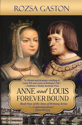 Anne and Louis Forever Bound Paperback Renaissance Editions