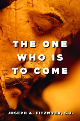 One Who Is to Come Paperback William B. Eerdmans Publishing Company