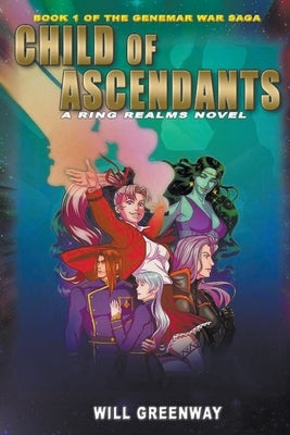 Child of Ascendants Paperback Writers Exchange E-Publishing