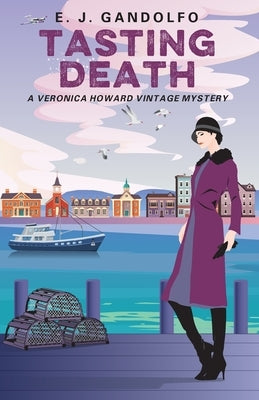 Tasting Death: A Veronica Howard Vintage Mystery Paperback Outskirts Press