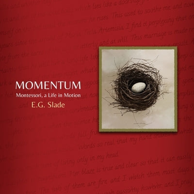 Momentum: Montessori, A Life in Motion Paperback Atmosphere Press