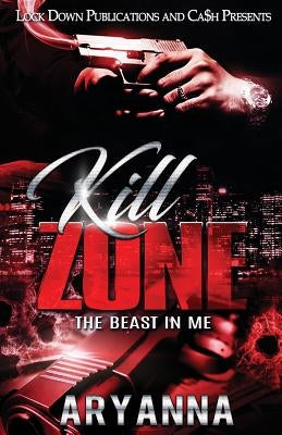 Kill Zone: The Beast in Me Paperback Lock Down Publications
