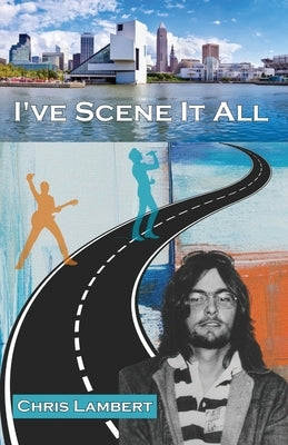 I've Scene It All by Lambert, Chris