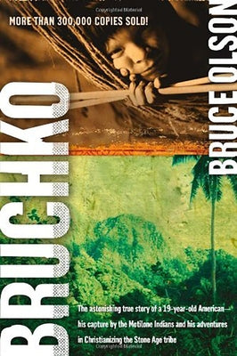 Paperback of "Bruchko" by Charisma House showing the book cover with title and author's name on a plain background.