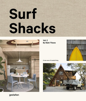 Surf Shacks Volume 2 by Gestalten