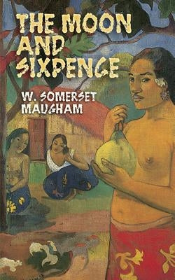 The Moon and Sixpence Dover Publications