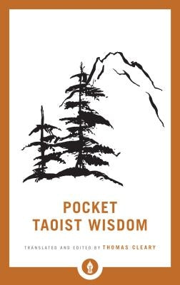 Pocket Taoist Wisdom by Cleary, Thomas