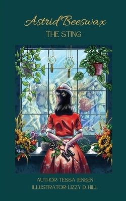 Astrid Beeswax The Sting Paperback Tessa Shanay Jensen