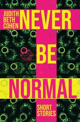 Never Be Normal Paperback Atmosphere Press
