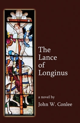 The Lance of Longinus Paperback Pale Horse Books