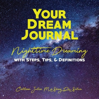 Your Dream Journal by de Silva, Colleen