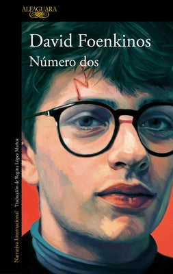 Número DOS / Number Two by Foenkinos, David