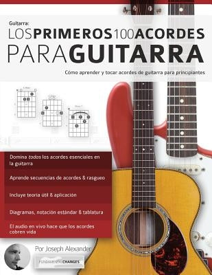 Los Primeros 100 Acordes Para Guitarra: C by Bustos, Gustavo
