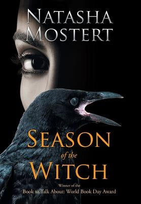 Season of the Witch by Mostert, Natasha