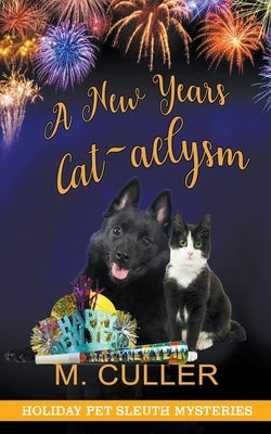 A New Year's Cat-aclsym Paperback M. Culler