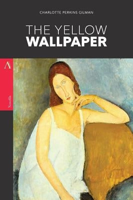 The Yellow Wallpaper Paperback Createspace Independent Publishing Platform