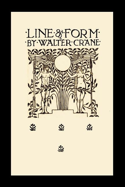 Line and Form (Paperback) by Crane, Walter