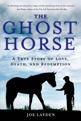 Ghost Horse by Layden, Joe