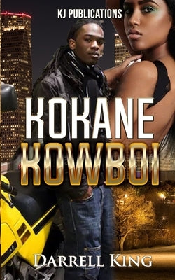 Kokane Kowboi Paperback Independently Published