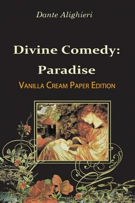 Divine Comedy: Paradise Paperback Createspace Independent Publishing Platform