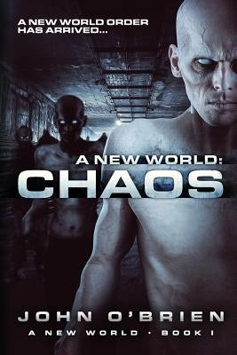 A New World: Chaos by O'Brien, John