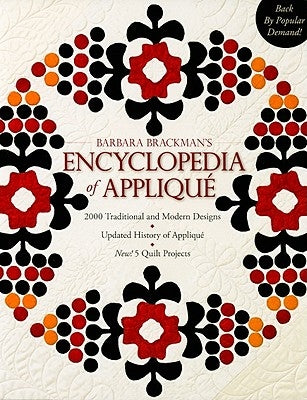 Barbara Brackman's Encyclopedia of Appliqué - Print-On-Demand Edition by Brackman, Barbara