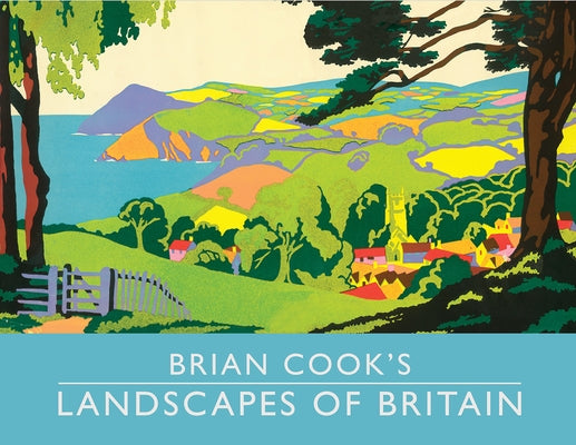 Brian Cook's Landscapes of Britain: A Guide to Britain in Beautiful Book Illustration, Mini Edition by Cook, Brian