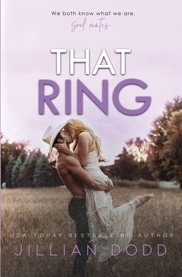 That Ring Paperback Jillian Dodd Inc.