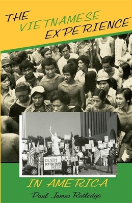 The Vietnamese Experience in America Paperback Indiana University Press (Ips)