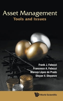 Asset Management: Tools and Issues by Fabozzi, Frank J.